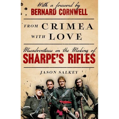 From Crimea with Love - by  Jason Salkey (Hardcover)