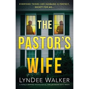 The Pastor's Wife - by  LynDee Walker (Paperback) - 1 of 1