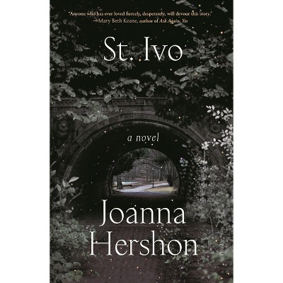 St. Ivo - by  Joanna Hershon (Paperback)