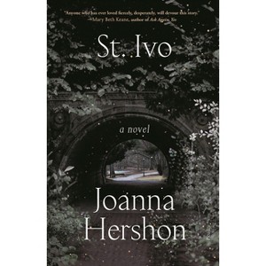 St. Ivo - by  Joanna Hershon (Paperback) - 1 of 1