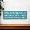 Slickblue When a Woman Says What Sign, 3.5x10 Funny Relationship Quote Plaque, Rustic Knotty Pine Wall or Shelf Decor - 3 of 3