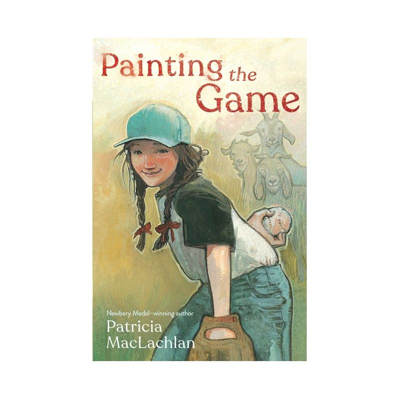 Painting the Game - by  Patricia MacLachlan (Hardcover), 1 of 2