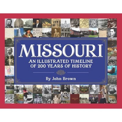 Missouri - by  John W Brown (Hardcover)