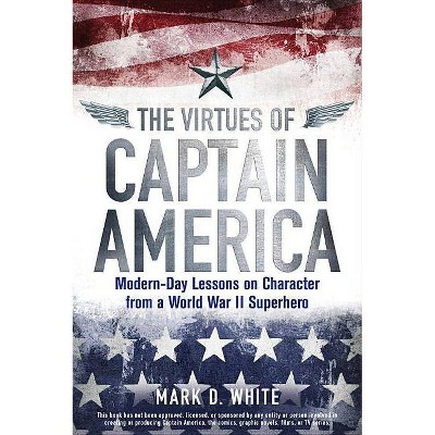 The Virtues of Captain America - (Paperback)