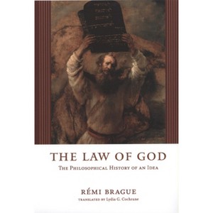 The Law of God - by  Rémi Brague (Paperback) - 1 of 1