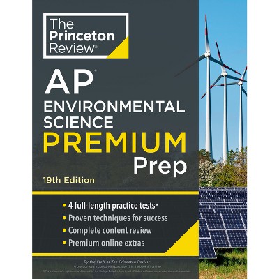 Princeton Review AP Environmental Science Premium Prep, 19th Edition - (College Test Preparation) by  The Princeton Review (Paperback)