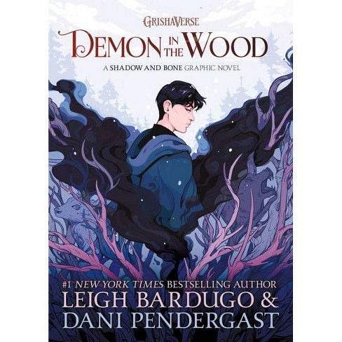 Demon in the Wood Graphic Novel - by  Leigh Bardugo (Hardcover) - image 1 of 1