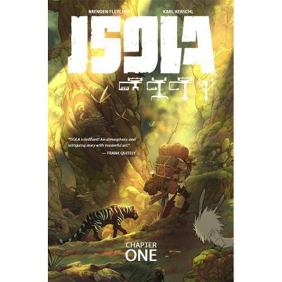 Isola Volume 1 - by  Brenden Fletcher & Karl Kerschl (Paperback)