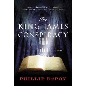 The King James Conspiracy - by  Phillip DePoy (Paperback)