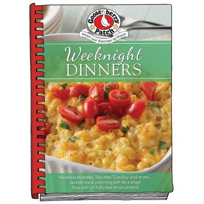 Weeknight Dinners - (Everyday Cookbook Collection) by  Gooseberry Patch (Hardcover)