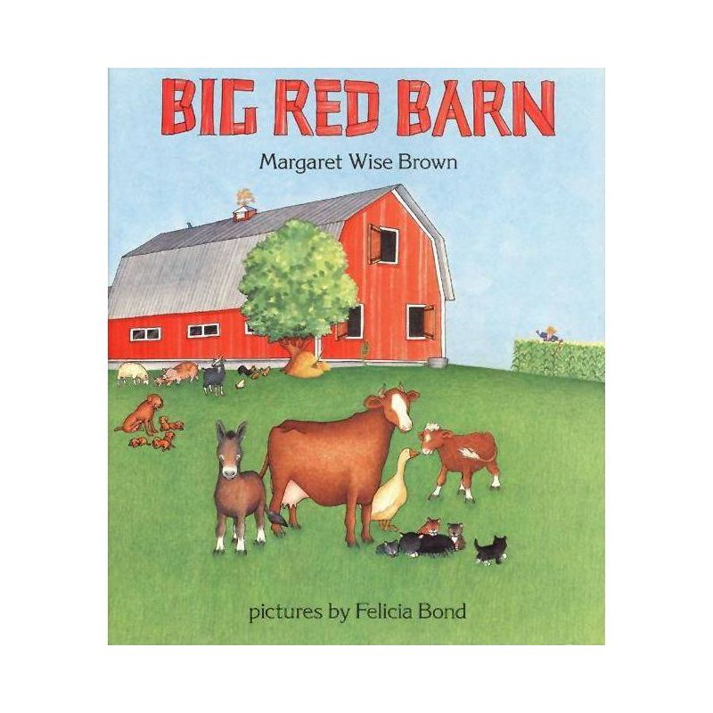 Big Red Barn - by  Margaret Wise Brown (Hardcover), 1 of 4