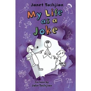 My Life as a Joke - by Janet Tashjian - 1 of 1