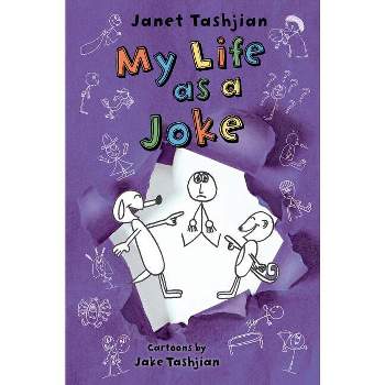 My Life as a Joke - by Janet Tashjian