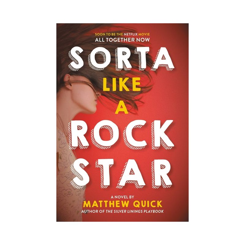 Sorta Like a Rock Star - by  Matthew Quick (Paperback), 1 of 2