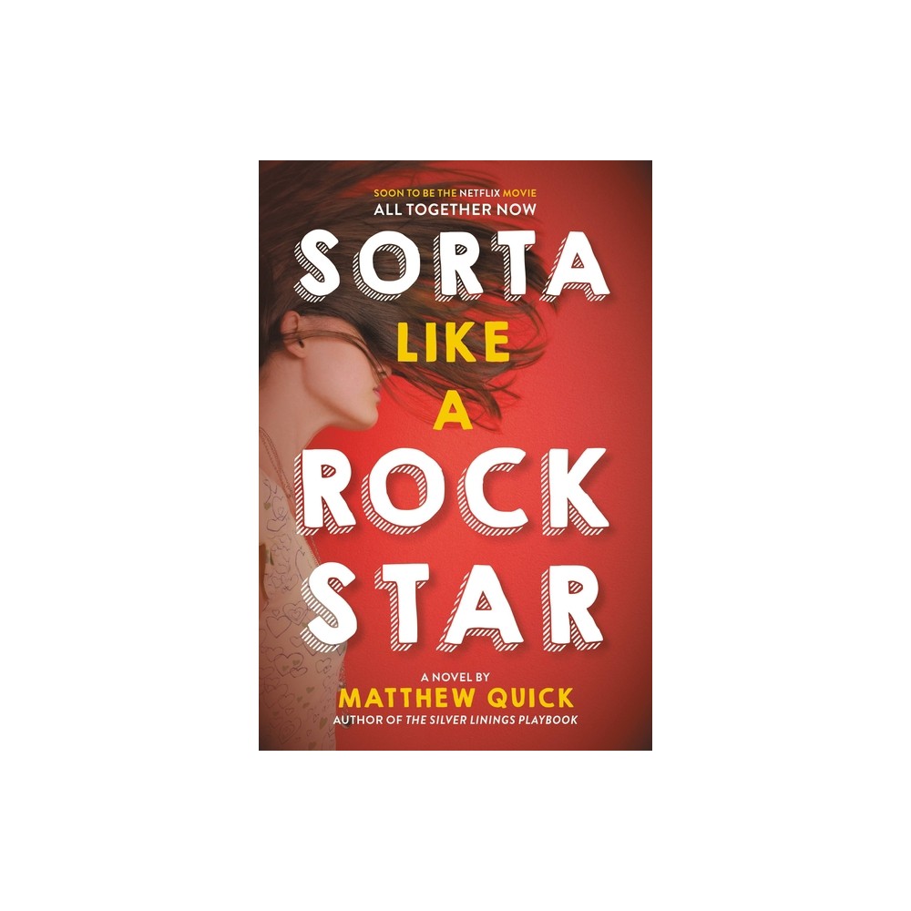 Sorta Like a Rock Star - by Matthew Quick (Paperback)