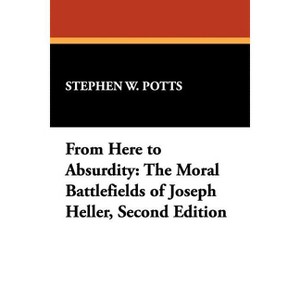 From Here to Absurdity - (Milford Series) 2nd Edition by  Stephen W Potts (Paperback) - 1 of 1