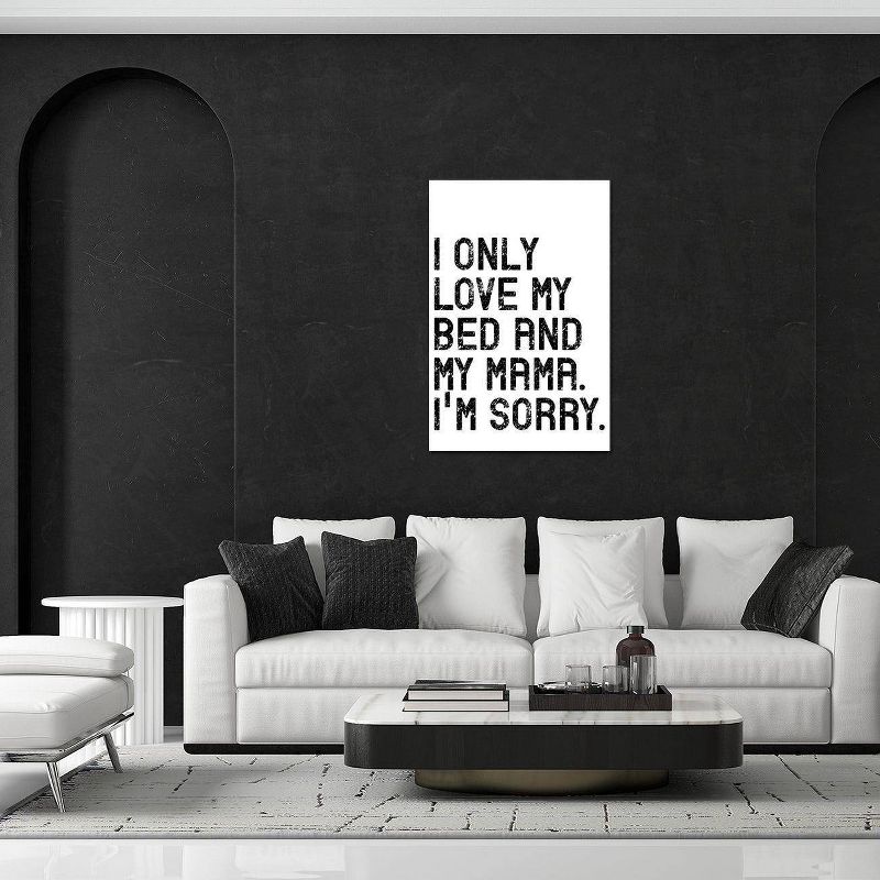 I Only Love My Bed and My Mama by Pixy Paper Unframed Wall Canvas - iCanvas, 4 of 5