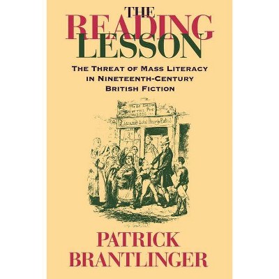 The Reading Lesson - by  Patrick M Brantlinger (Paperback)