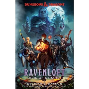 Dungeons & Dragons: Ravenloft: Heir of Strahd - by  Delilah S Dawson (Hardcover) - 1 of 1