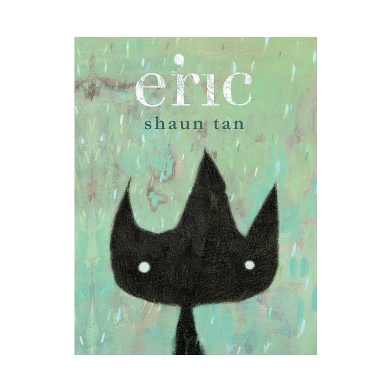 Eric - by  Shaun Tan (Hardcover), 1 of 2