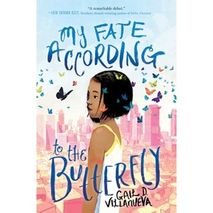 My Fate According to the Butterfly - by  Gail D Villanueva (Hardcover) - 1 of 1