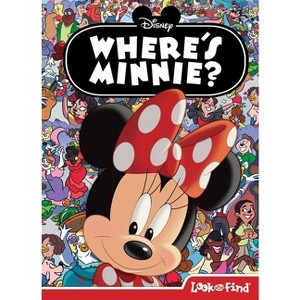 Disney: Where's Minnie? a Look and Find Book - by  Pi Kids (Hardcover) - 1 of 1