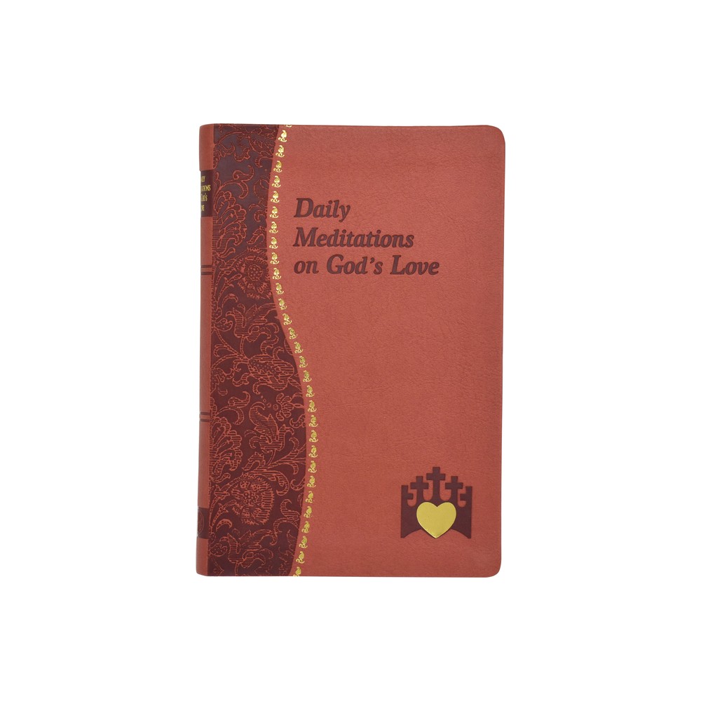 Daily Meditations on Gods Love - (Spiritual Life) by Marci Alborghetti (Leather Bound)