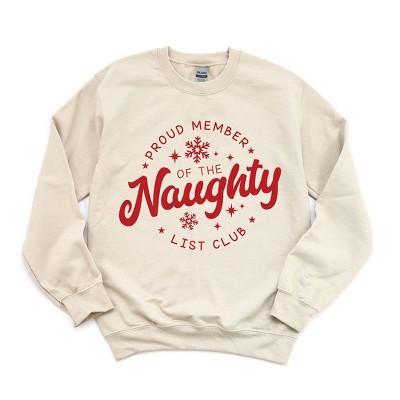 Simply Sage Market Women's Graphic Sweatshirt Proud Member Naughty Club