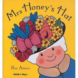 Mrs Honey's Hat - (Early Reading) by  Pam Adams (Paperback) - 1 of 1