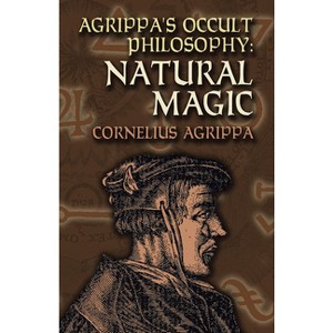 Agrippa's Occult Philosophy - (Dover Books on the Occult) by  Cornelius Agrippa (Paperback) - 1 of 1