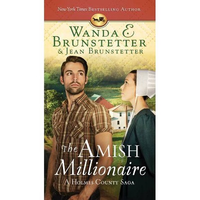 The Amish Millionaire - by  Wanda E Brunstetter & Jean Brunstetter (Paperback)