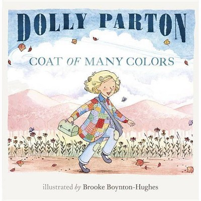 Coat of Many Colors - by  Dolly Parton (Hardcover)