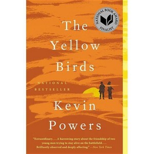 The Yellow Birds (Reprint) (Paperback) by Kevin Powers - 1 of 1