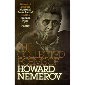 Collected Poems of Howard Nemerov - (Paperback) - 1 of 1