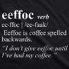 Womens Eeffoc T Shirt Funny Coffee Spelled Backwards Tee - Crazy Dog Women's T Shirt - 2 of 4