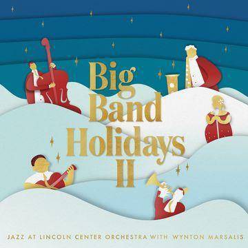 Jazz At Lincoln Center Orchestra - Big Band Holidays II (CD)