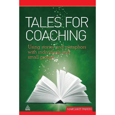 Tales for Coaching - by  Margaret Parkin (Paperback)