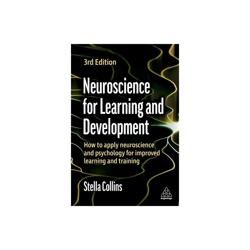 Neuroscience for Learning and Development - 3rd Edition by Stella Collins (Paperback)