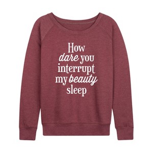 Women's - Instant Message - How Dare You Interrupt Sleep Lightweight French Terry Wide Neck Long Sleeve Graphic Shirt - 1 of 4