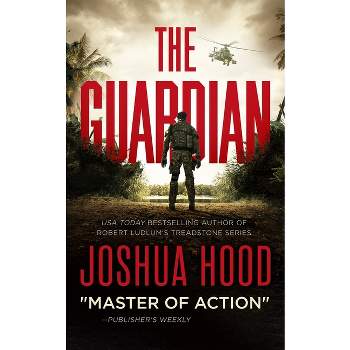 The Guardian - by  Joshua Hood (Hardcover)