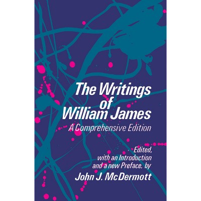 The Writings of William James - (Phoenix Book) (Paperback)