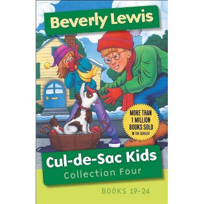 Cul-De-Sac Kids Collection Four - (Cul-de-Sac Kids) by  Beverly Lewis (Paperback)