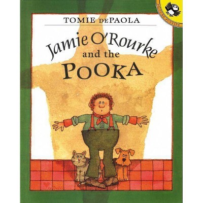 Jamie O'Rourke and the Pooka - by  Tomie dePaola (Paperback)