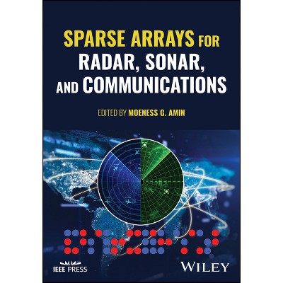 Sparse Arrays For Radar, Sonar, And Communications - By Moeness G Amin ...