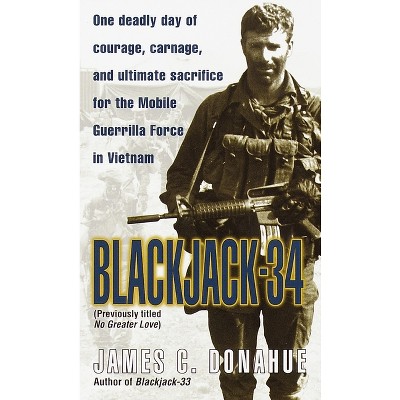 Blackjack-34 (Previously Titled No Greater Love) - by  James C Donahue (Paperback)