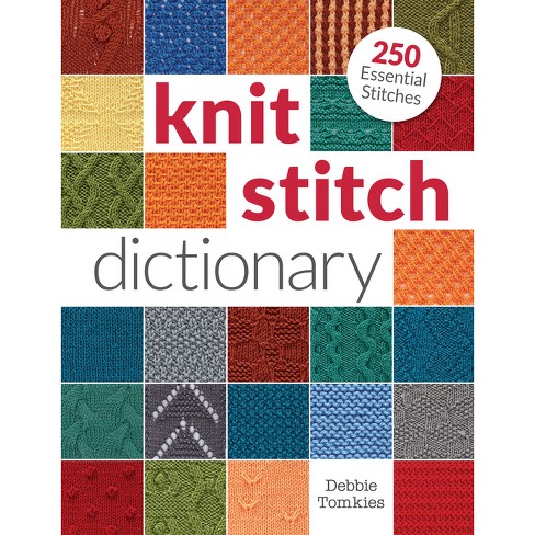 The Ultimate All-Around Stitch Dictionary