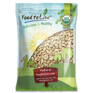 Organic Cashews - Whole, Size W-320, Unsalted - by Food To Live - 1 of 4
