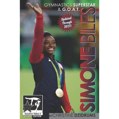Simone Biles - (Gymnstars) by  Christine Dzidrums (Paperback)