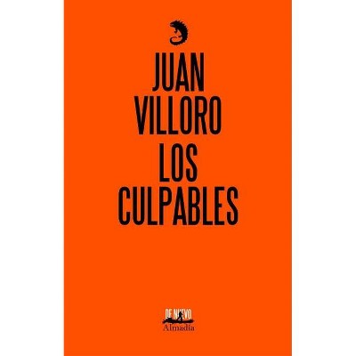 Los Culpables - by  Juan Villoro (Paperback)