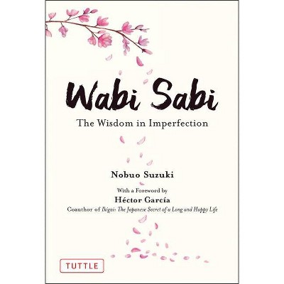 Wabi Sabi - by  Nobuo Suzuki (Hardcover)